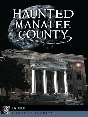 cover image of Haunted Manatee County